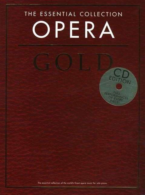 Cover: 9781780382944 | The Essential Collection: Opera Gold (CD Edition) | Taschenbuch | Buch