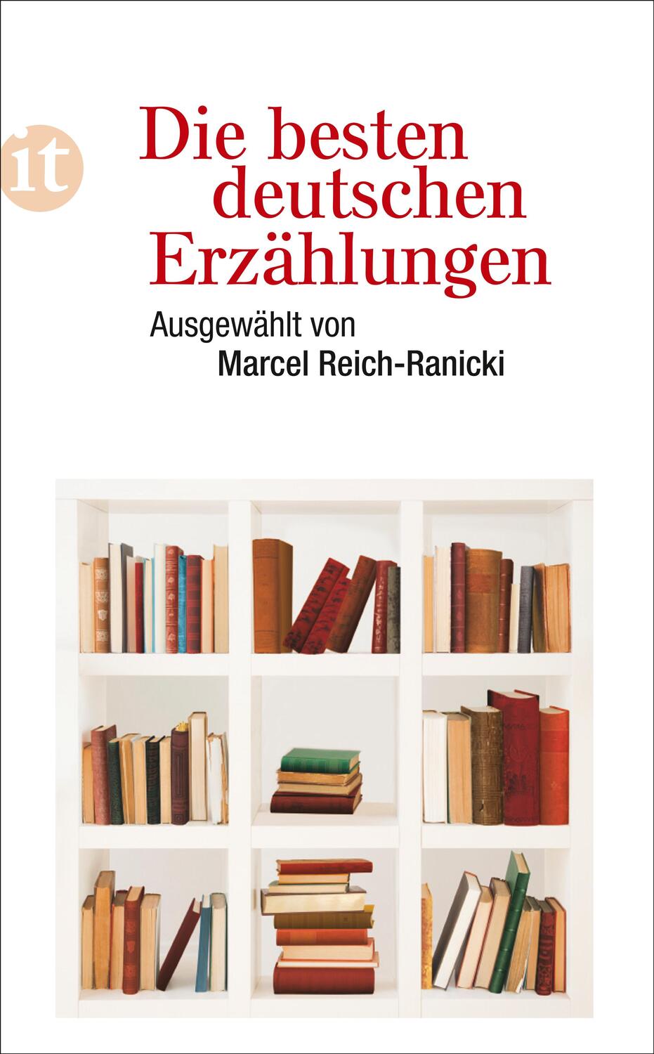 Cover: 9783458358855 | Die besten deutschen Erzählungen | Marcel Reich-Ranicki | Taschenbuch