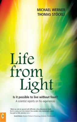 Cover: 9781905570058 | Life from Light | Michael Werner (u. a.) | Taschenbuch | Englisch