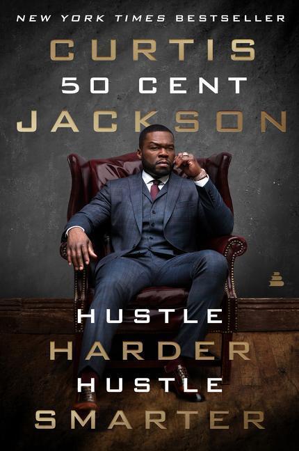 Cover: 9780062953810 | Hustle Harder, Hustle Smarter | Curtis "50 Cent" Jackson | Taschenbuch