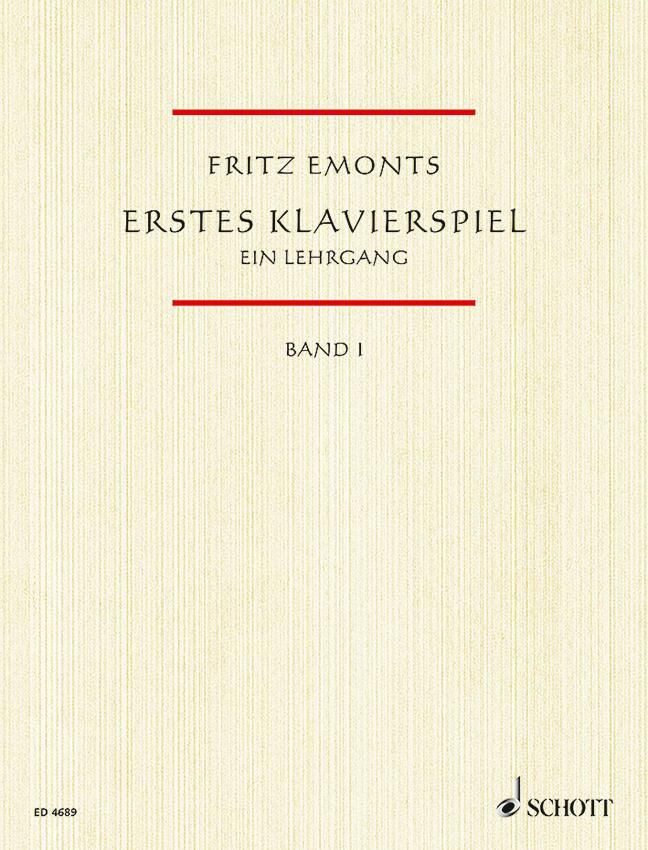Cover: 9783795751913 | Erstes Klavierspiel | Fritz Emonts | Broschüre | (Rückendrahtheftung)