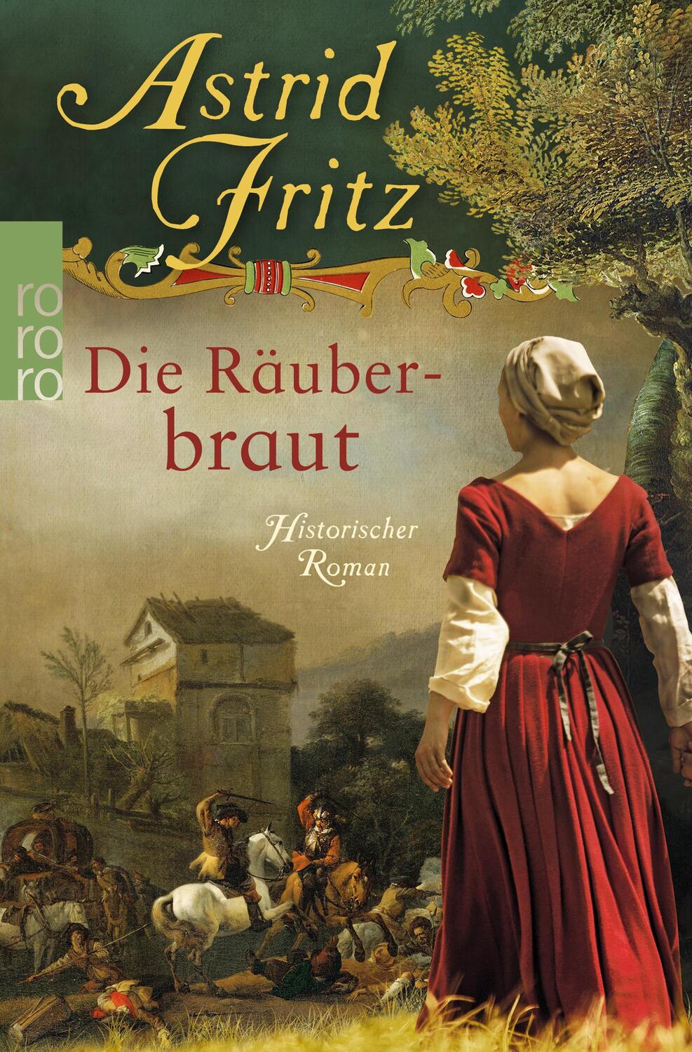 Cover: 9783499290527 | Die Räuberbraut | Astrid Fritz | Taschenbuch | Deutsch | 2018