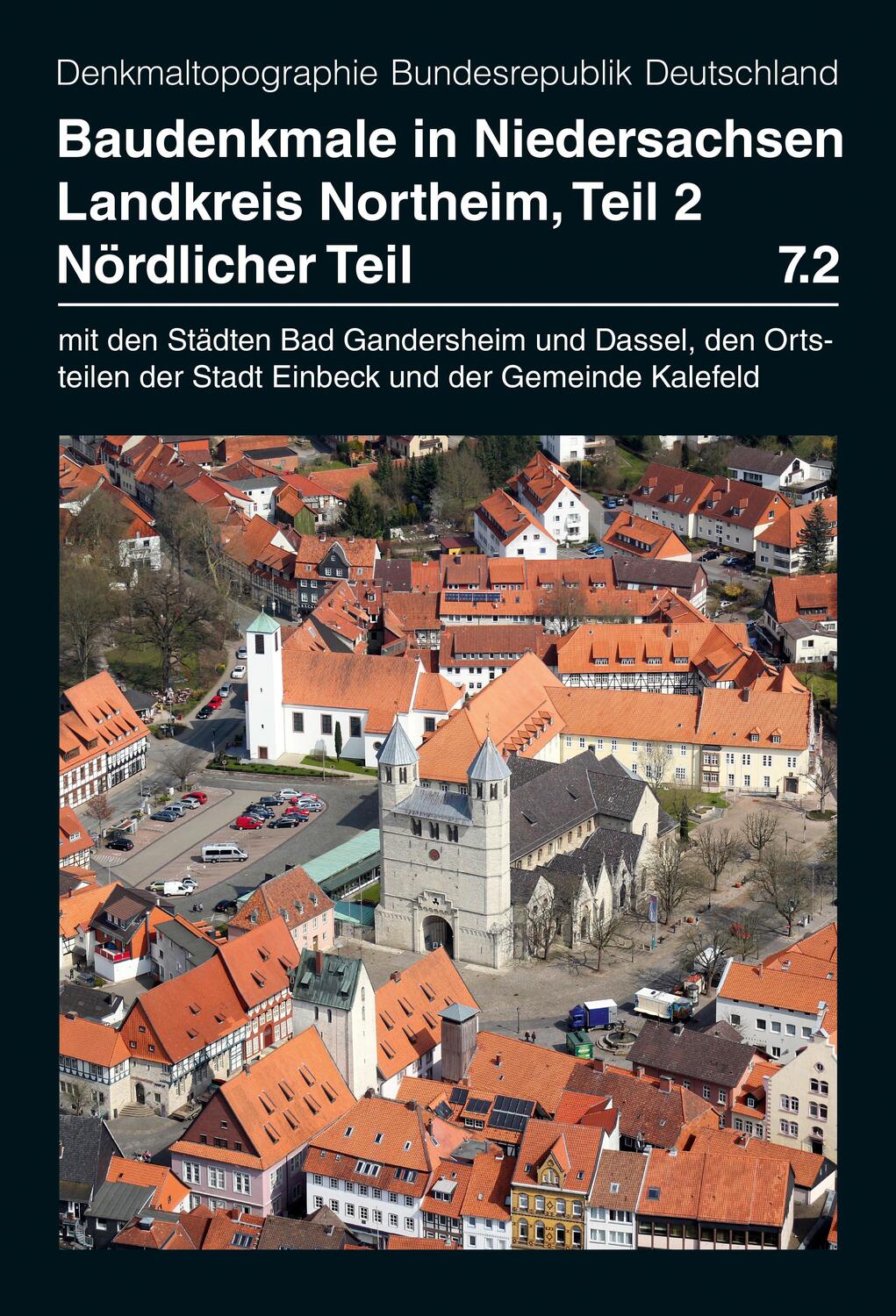 Cover: 9783957550408 | Baudenkmale in Niedersachsen Band 7.2: Landkreis Northeim,...