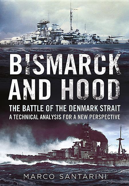 Cover: 9781781556337 | Bismarck and Hood | Marco Santarini | Taschenbuch | Englisch | 2017