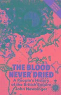 Cover: 9781909026292 | The Blood Never Dried | A People's History of the British Empire