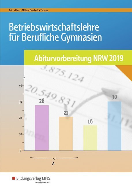 Cover: 9783427020158 | Betriebswirtschaftslehre für Berufliche Gymnasien | Dörr (u. a.)