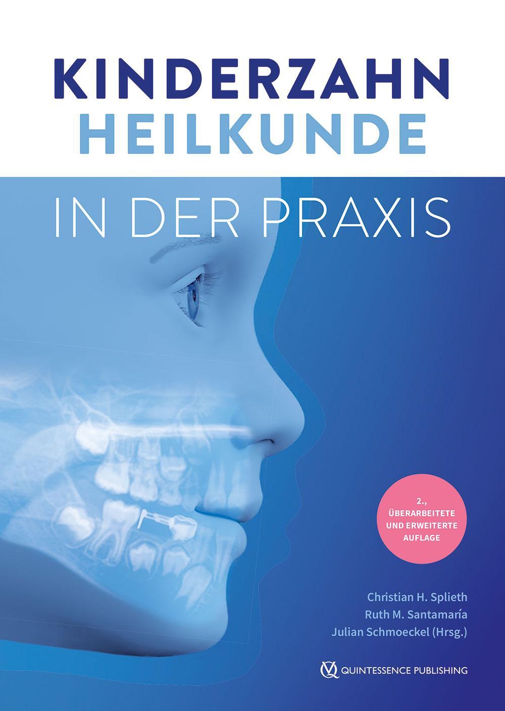 Cover: 9783868676938 | Kinderzahnheilkunde in der Praxis | Christian H. Splieth (u. a.)