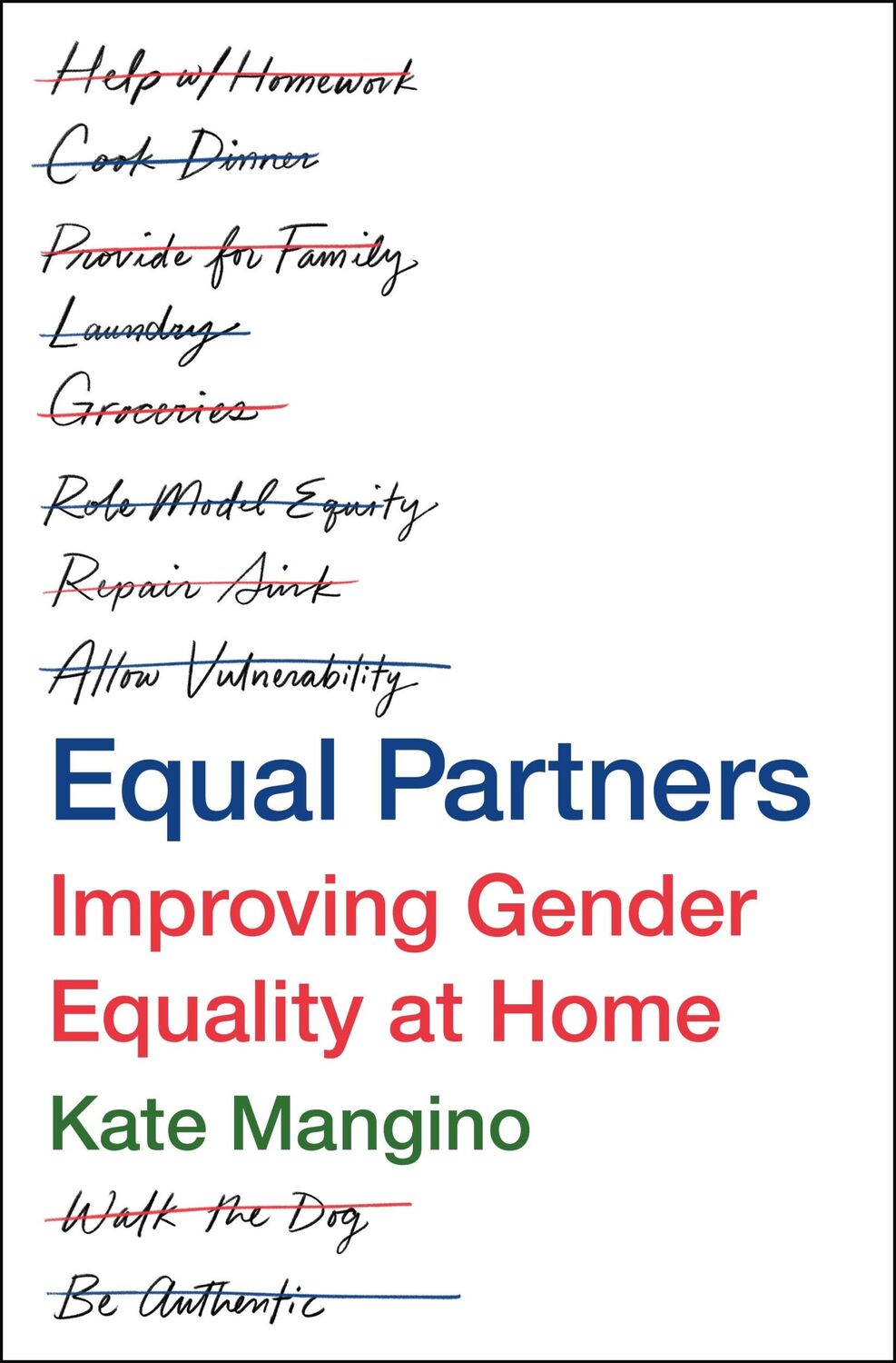 Cover: 9781250276117 | Equal Partners | Improving Gender Equality at Home | Kate Mangino