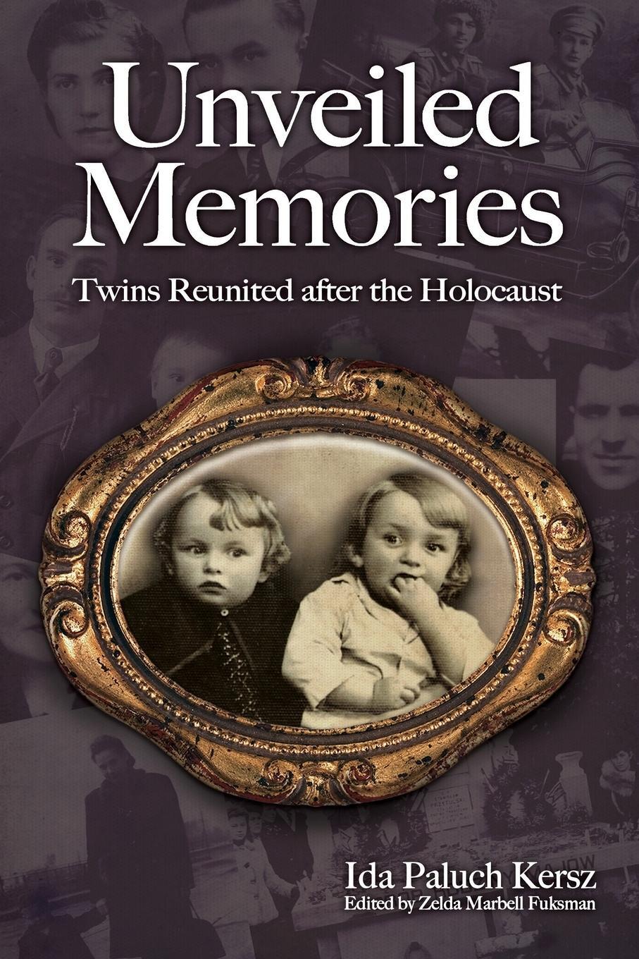 Cover: 9780578592275 | Unveiled Memories | Twins Reunited After the Holocaust | Paluch-Kersz