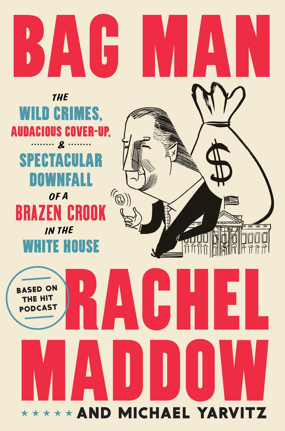 Cover: 9780593136683 | Bag Man | Rachel Maddow (u. a.) | Buch | Englisch | 2020