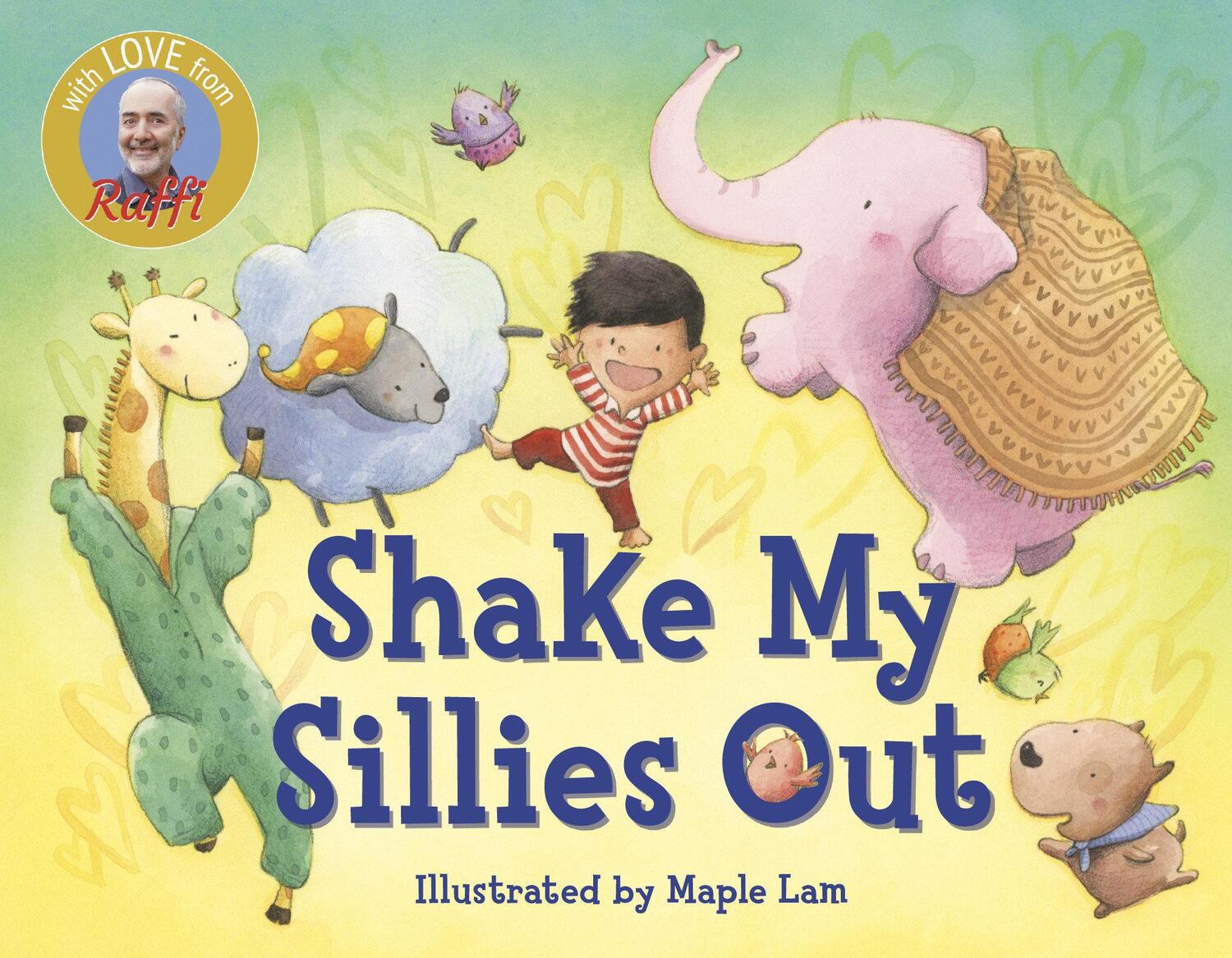 Cover: 9780593122235 | Shake My Sillies Out | Raffi | Buch | Raffi Songs to Read | Englisch