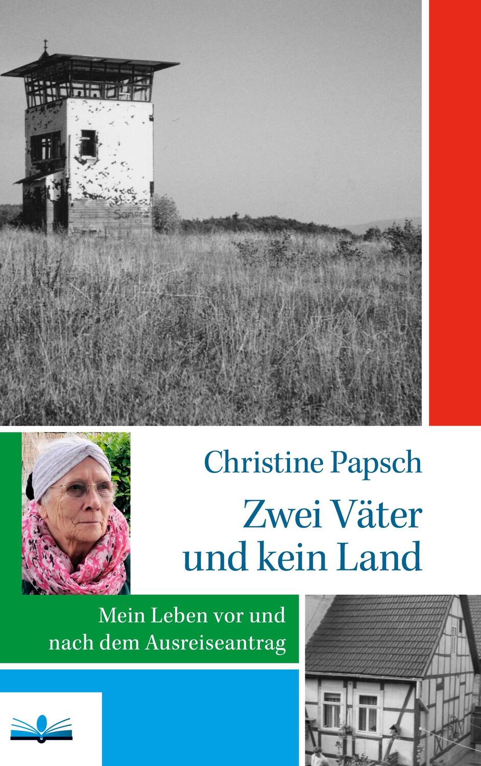 Cover: 9783347476912 | Zwei Väter und kein Land | Christine Papsch | Buch | 252 S. | Deutsch