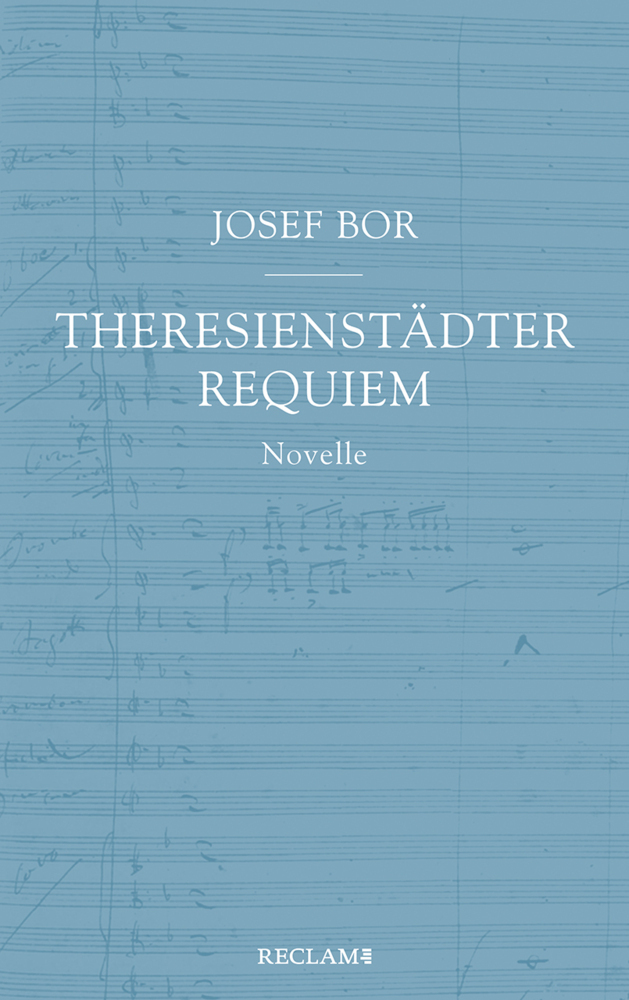 Cover: 9783150113332 | Theresienstädter Requiem | Novelle | Josef Bor | Buch | 127 S. | 2021
