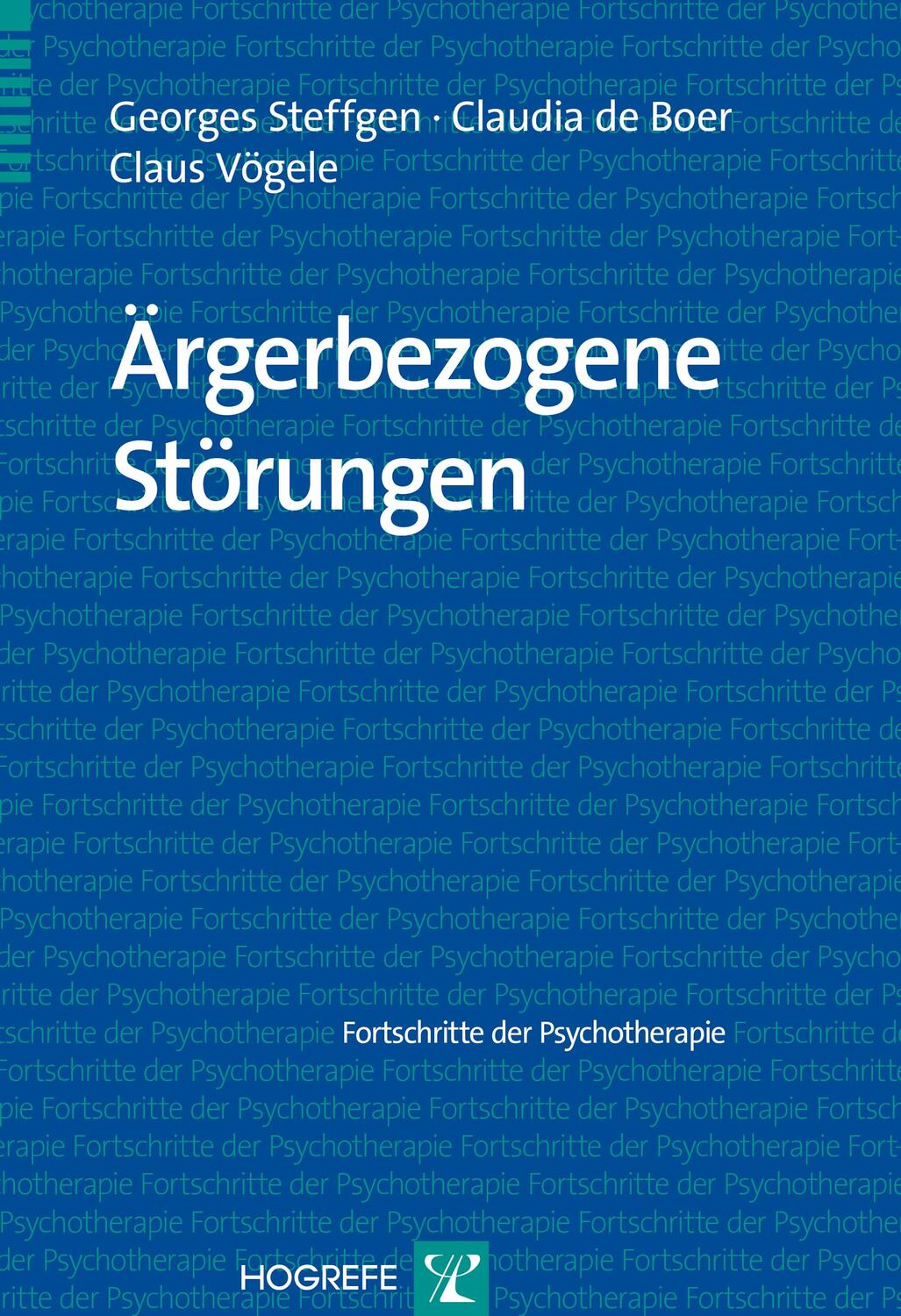 Cover: 9783801720971 | Ärgerbezogene Störungen | Georges Steffgen (u. a.) | Taschenbuch | VI