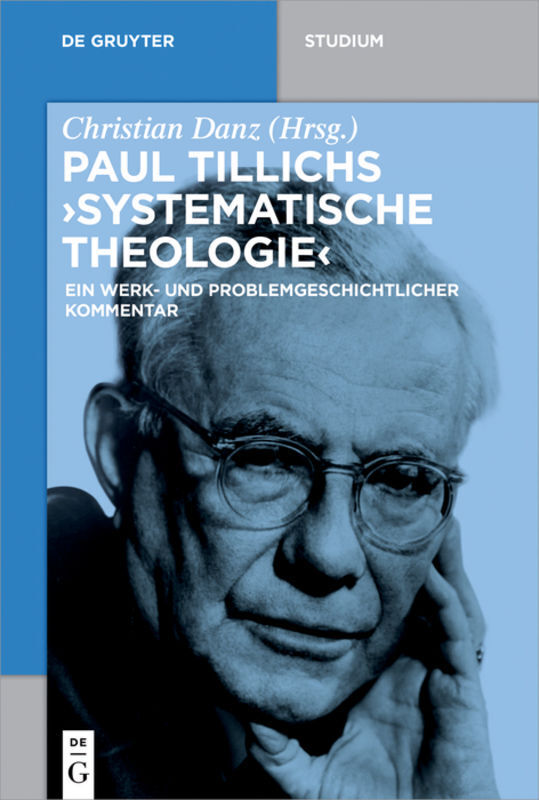 Cover: 9783110452235 | Paul Tillichs "Systematische Theologie" | Christian Danz | Taschenbuch