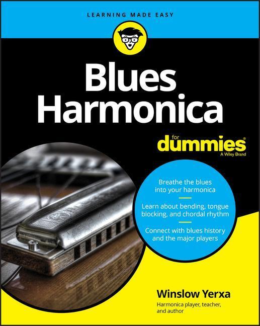Cover: 9781119694519 | Blues Harmonica For Dummies | 4th Edition | Winslow Yerxa | Buch