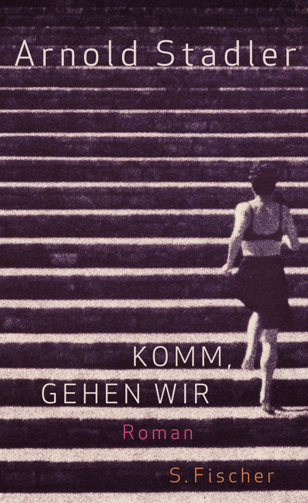 Cover: 9783100751270 | Komm, gehen wir | Roman | Arnold Stadler | Buch | 400 S. | Deutsch