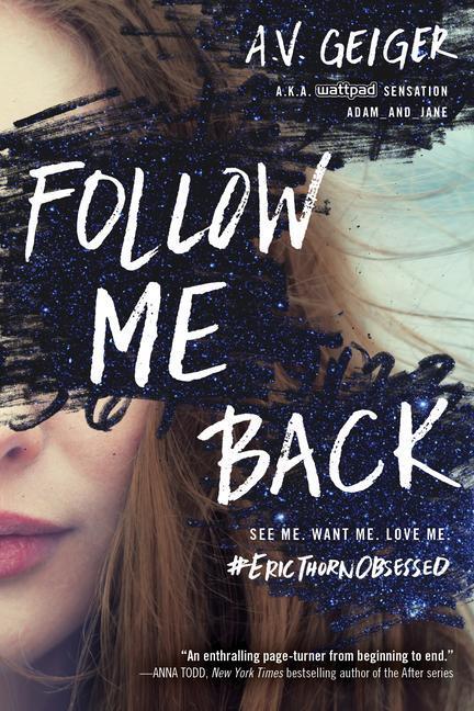 Cover: 9781492645238 | Follow Me Back | A.V. Geiger | Taschenbuch | Follow Me Back | Englisch