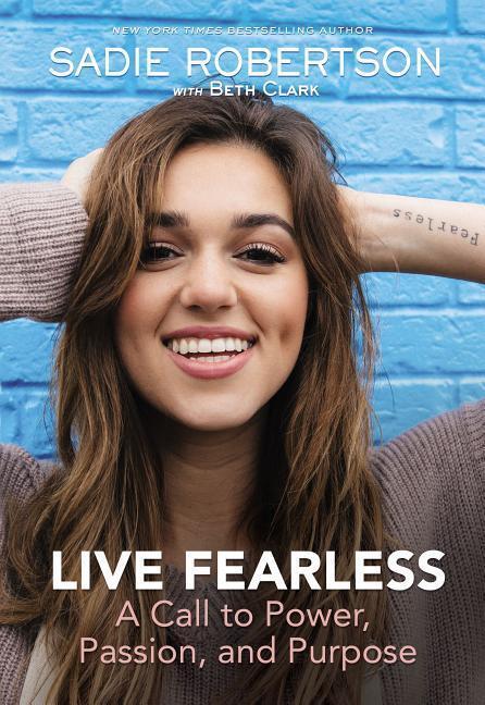 Cover: 9781400309399 | Live Fearless | A Call to Power, Passion, and Purpose | Robertson