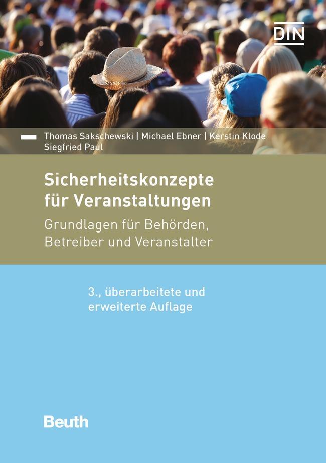 Cover: 9783410291435 | Sicherheitskonzepte für Veranstaltungen | Michael Ebner (u. a.) | Buch