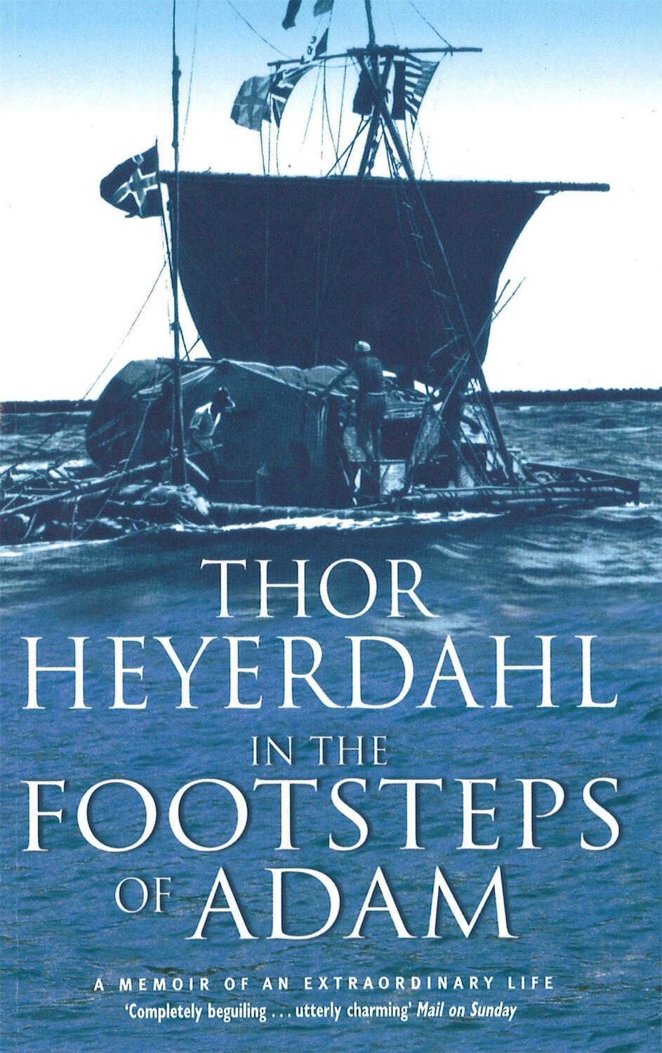 Cover: 9780349112732 | In The Footsteps Of Adam | Thor Heyerdahl | Taschenbuch | Englisch