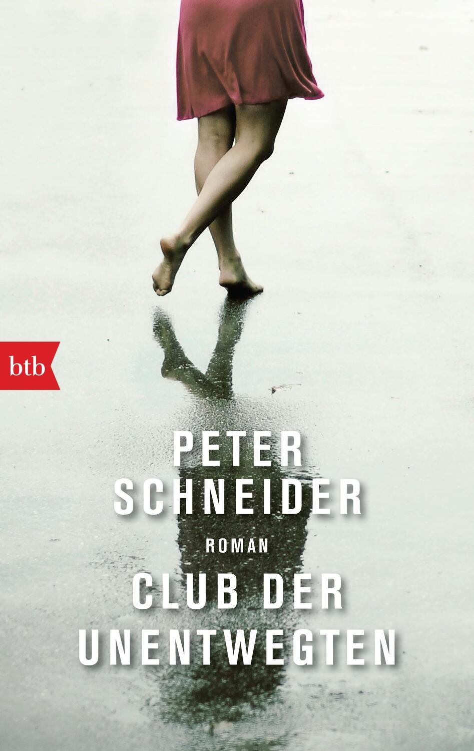 Cover: 9783442717019 | Club der Unentwegten | Roman | Peter Schneider | Taschenbuch | Deutsch
