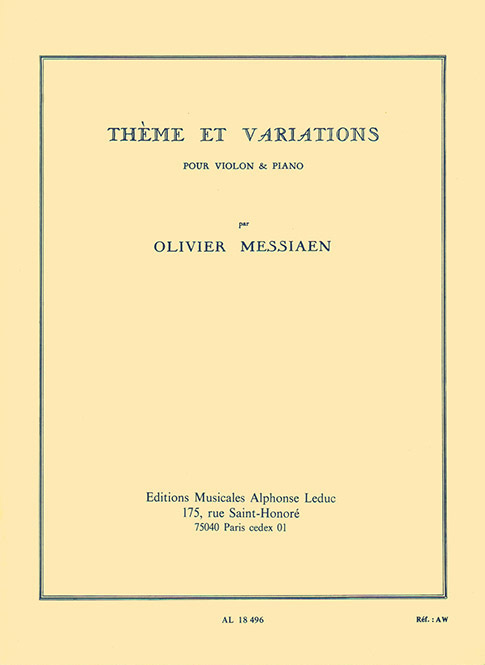 Cover: 9790046184963 | Theme et Variations | Olivier Messiaen | Buch | Alphonse Leduc