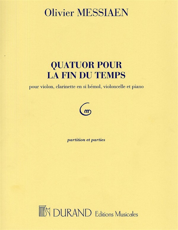 Cover: 9790044058501 | Quatuor Pour La Fin Du Temps | Olivier Messiaen | Partitur + Stimmen