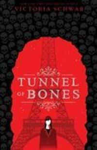 Cover: 9781407196930 | Tunnel of Bones | City of Ghosts 2 | Victoria Schwab | Taschenbuch