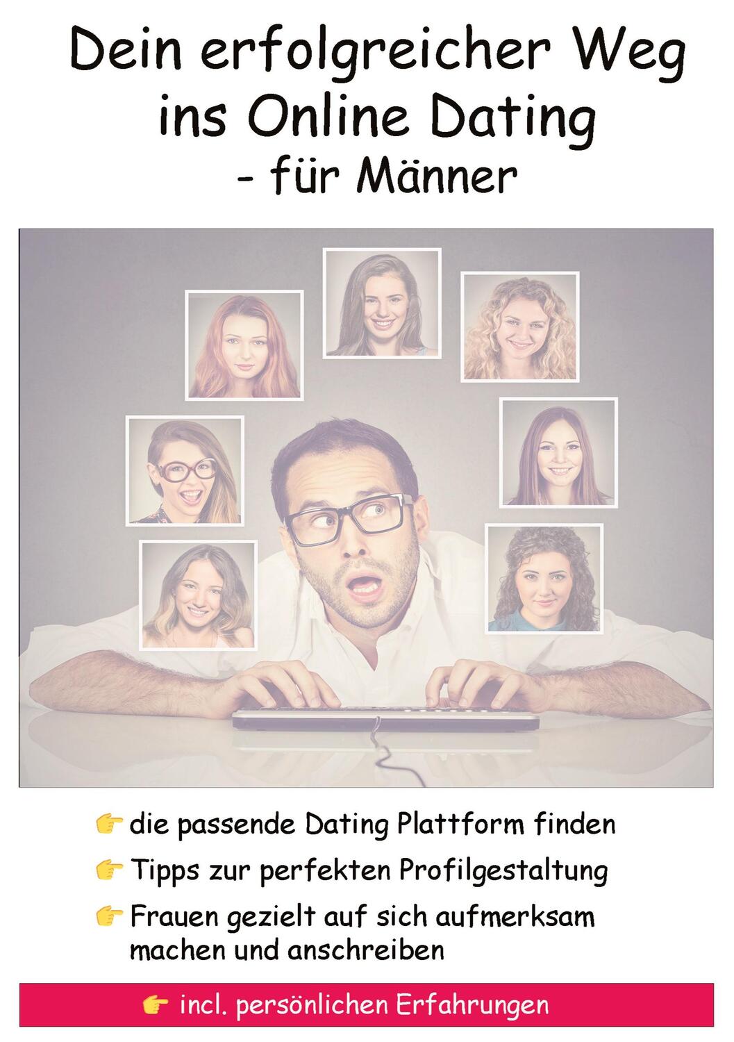 Cover: 9783347617292 | Dein erfolgreicher Weg ins Online Dating - für Männer | Hückinghaus