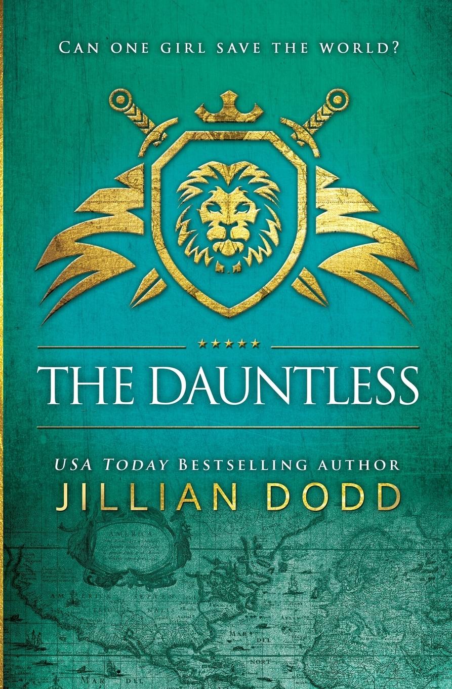 Cover: 9781946793416 | The Dauntless | Jillian Dodd | Taschenbuch | Englisch | 2018