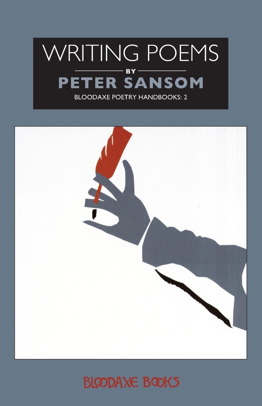 Cover: 9781852242046 | Writing Poems | Peter Sansom | Taschenbuch | Paperback | Englisch