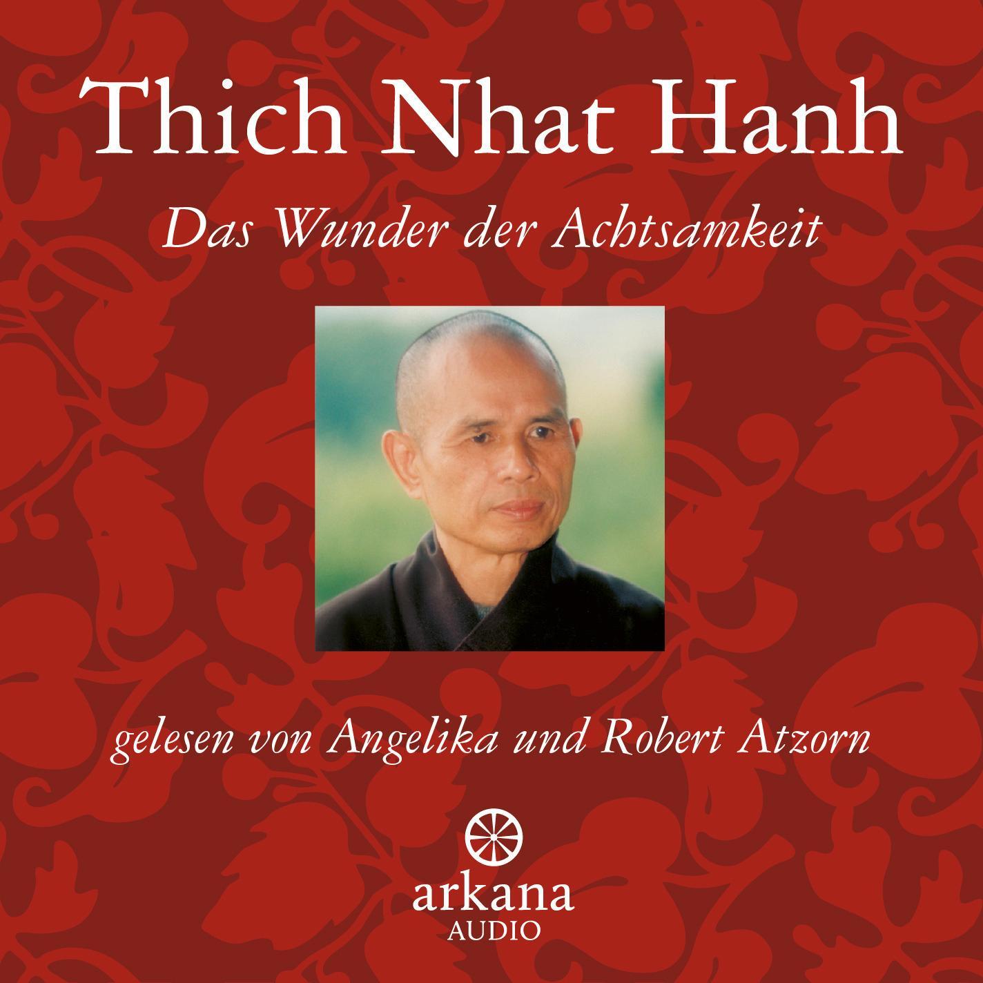 Cover: 9783442335848 | Das Wunder der Achtsamkeit | Thich Nhat Hanh | Audio-CD | 60 Min.