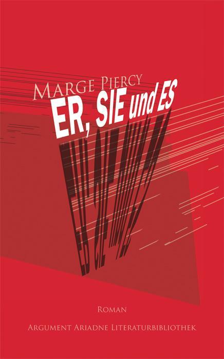 Cover: 9783867544030 | Er, Sie und Es | Marge Piercy | Buch | Ariadne Literaturbibliothek