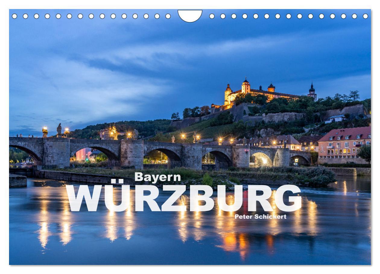 Cover: 9783435221172 | Würzburg - Bayern (Wandkalender 2025 DIN A4 quer), CALVENDO...