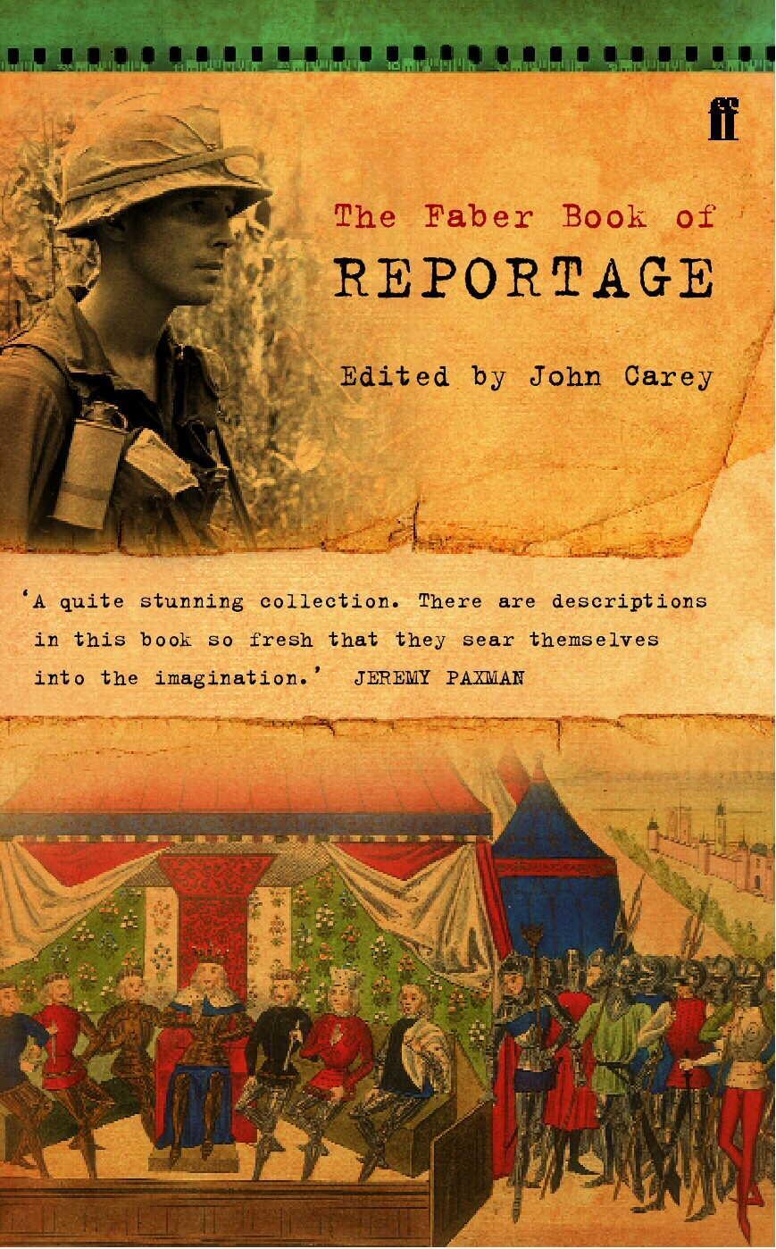 Cover: 9780571141630 | The Faber Book of Reportage | John Carey | Taschenbuch | Englisch