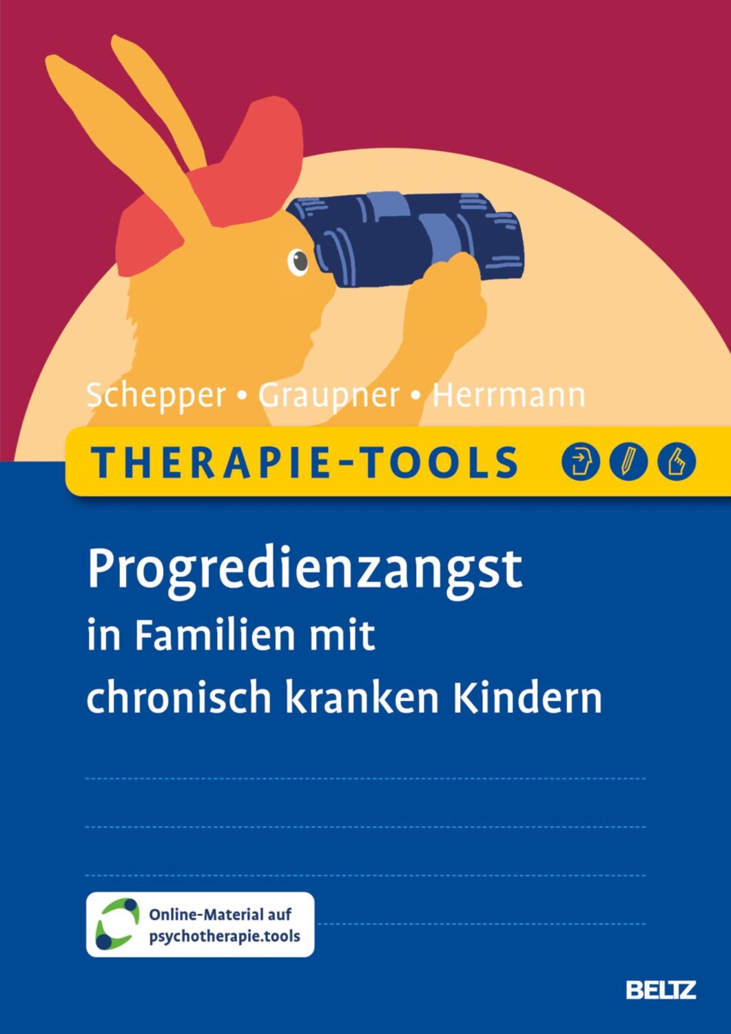 Cover: 9783621289924 | Therapie-Tools Progredienzangst in Familien mit chronisch kranken...