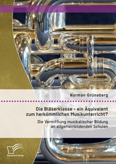 Cover: 9783959346290 | Die Bläserklasse - ein Äquivalent zum herkömmlichen...