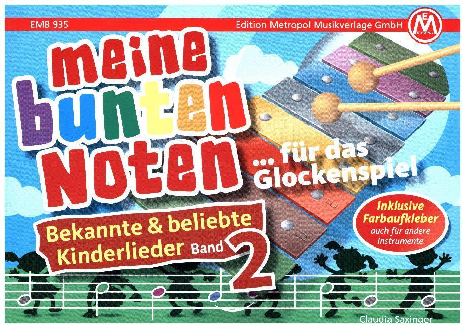 Cover: 9790501639359 | Meine bunten Noten - für das Glockenspiel, Kinderlieder. Bd.2 | 2016