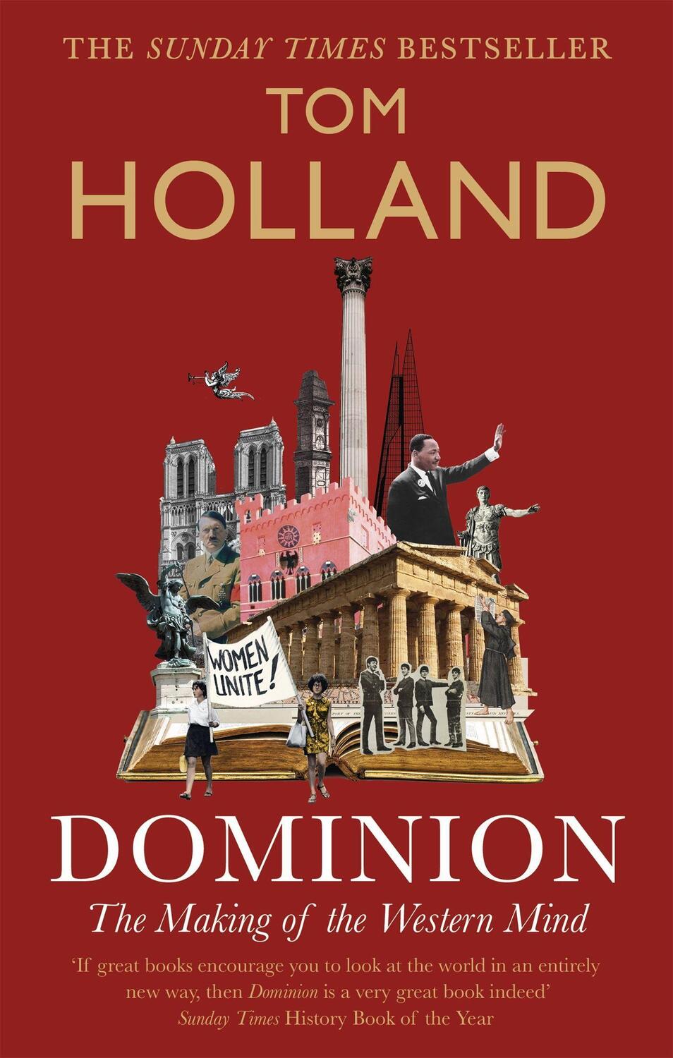 Cover: 9780349141206 | Dominion | The Making of the Western Mind | Tom Holland | Taschenbuch