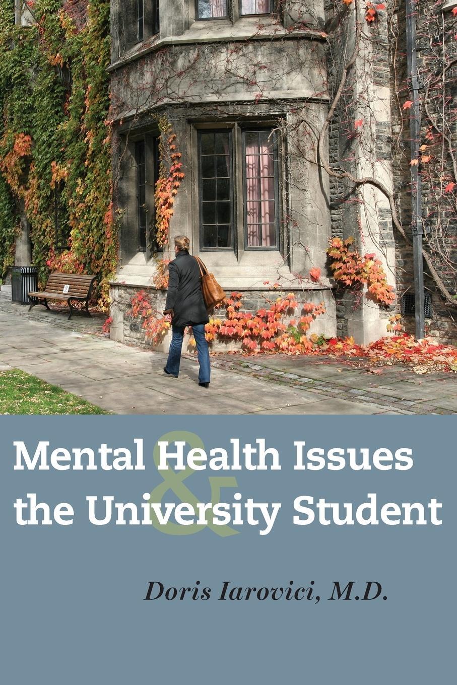 Cover: 9781421412382 | Mental Health Issues and the University Student | Doris Iarovici