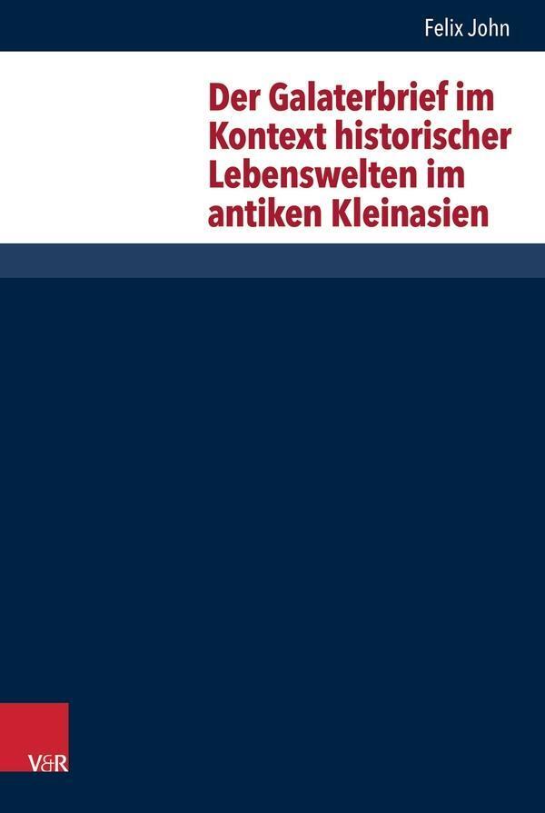 Cover: 9783525540503 | Der Galaterbrief im Kontext historischer Lebenswelten im antiken...