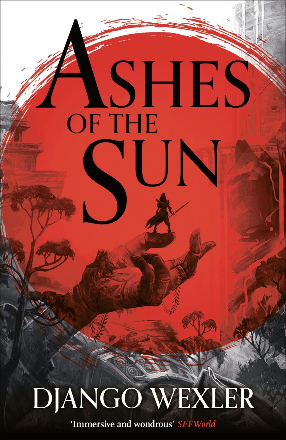 Cover: 9781788543163 | Ashes of the Sun | Django Wexler | Taschenbuch | Paperback | 560 S.
