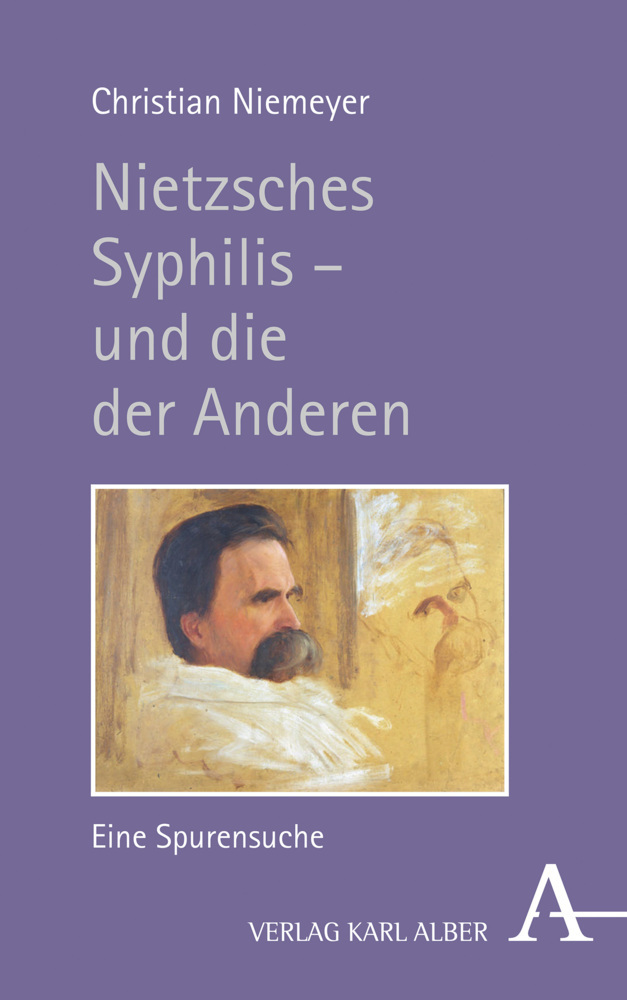Cover: 9783495490648 | Nietzsches Syphilis - und die der Anderen | Eine Spurensuche | Buch
