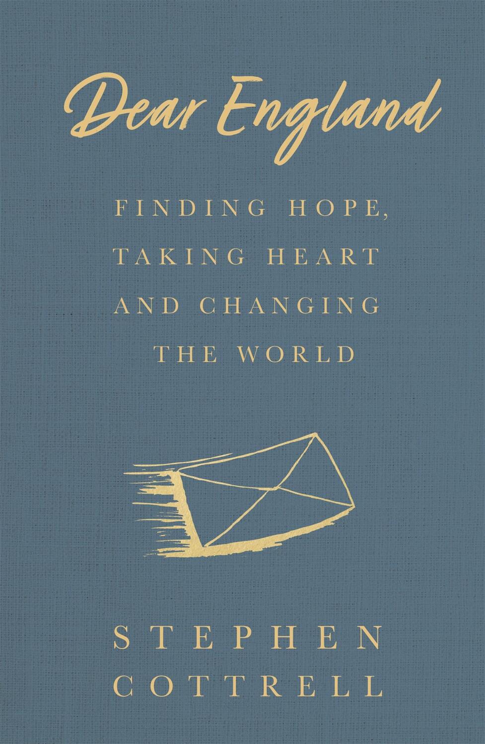 Cover: 9781529360950 | Dear England | Finding Hope, Taking Heart and Changing the World
