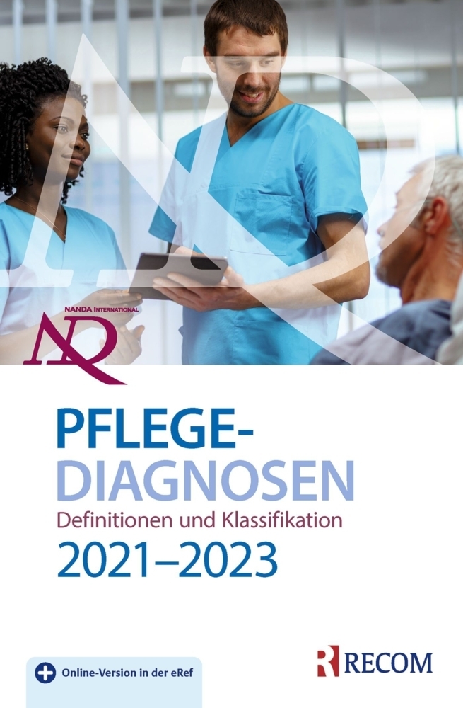 Cover: 9783897521605 | NANDA-I-Pflegediagnosen: Definitionen und Klassifikation 2021-2023