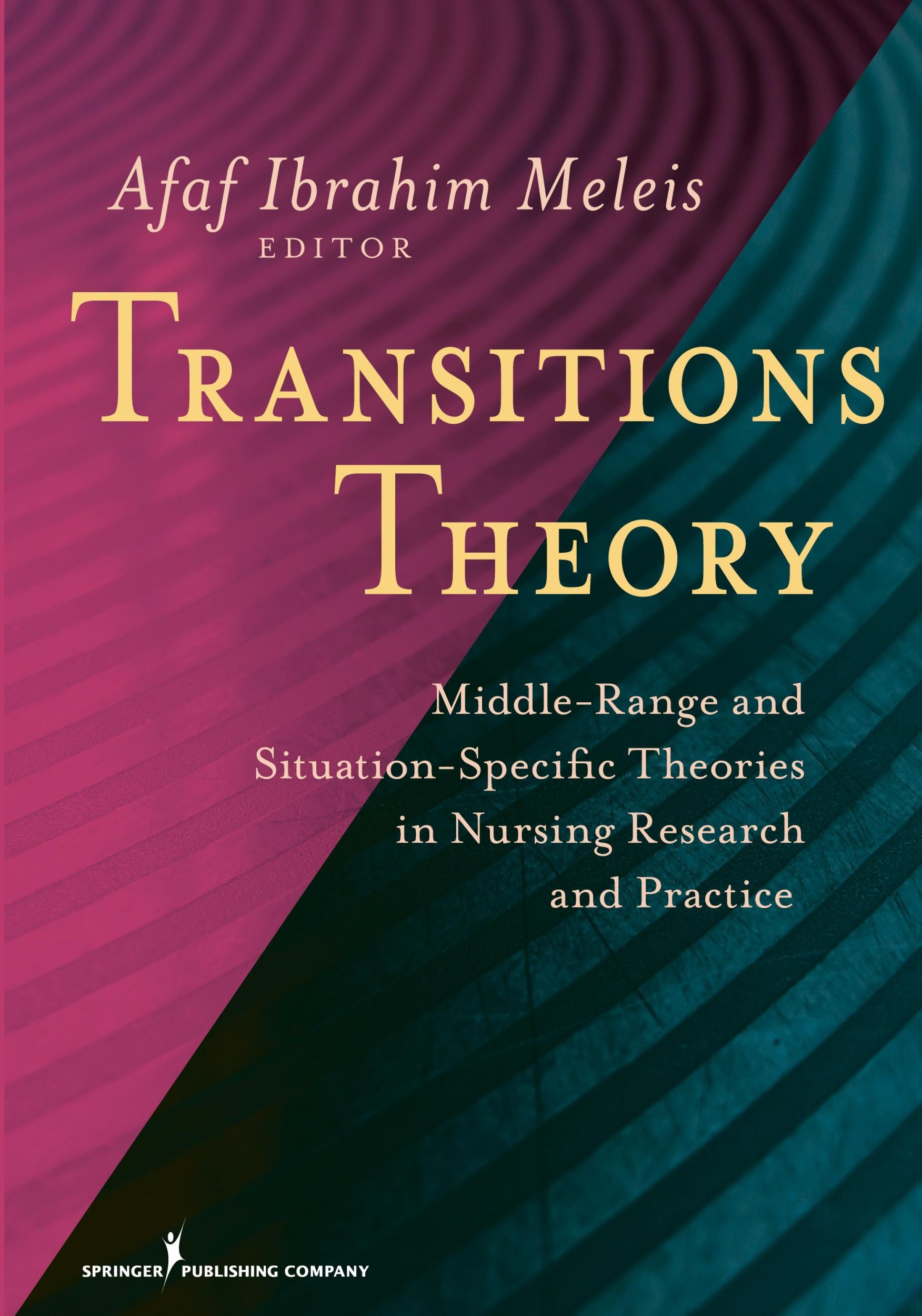 Cover: 9780826105349 | Transitions Theory | Afaf I. DrPS FAAN Meleis | Buch | Englisch | 2010