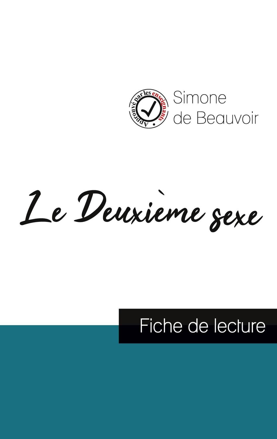 Cover: 9782759313105 | Le Deuxième sexe de Simone de Beauvoir (fiche de lecture et analyse...