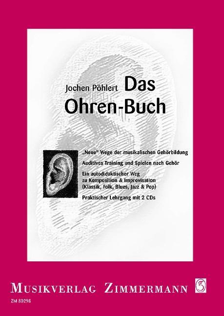 Cover: 9783921729854 | Das Ohren-Buch | Jochen Pöhlert | Taschenbuch | Deutsch | 2004