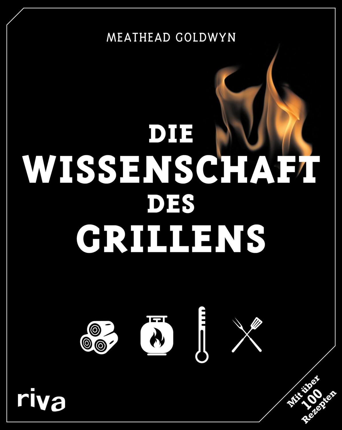 Cover: 9783742300881 | Die Wissenschaft des Grillens | Meathead Goldwyn (u. a.) | Buch | 2017